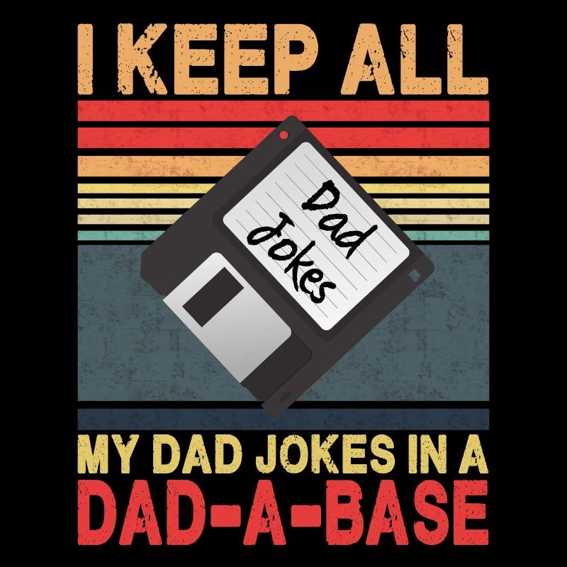 Je garde toutes les blagues de mon père dans une base de papa