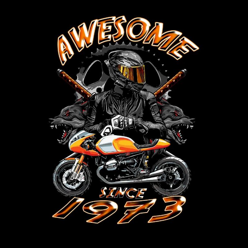 Awesome since 1973, Biker Geburtstag