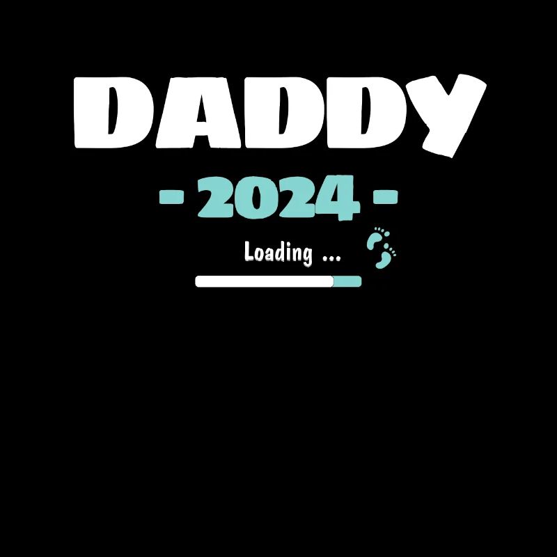 Daddy Loading 2024 Expectant Papa Father Birth