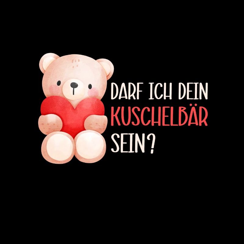 May I be your cuddly bear? Heart Cute Teddy Bear
