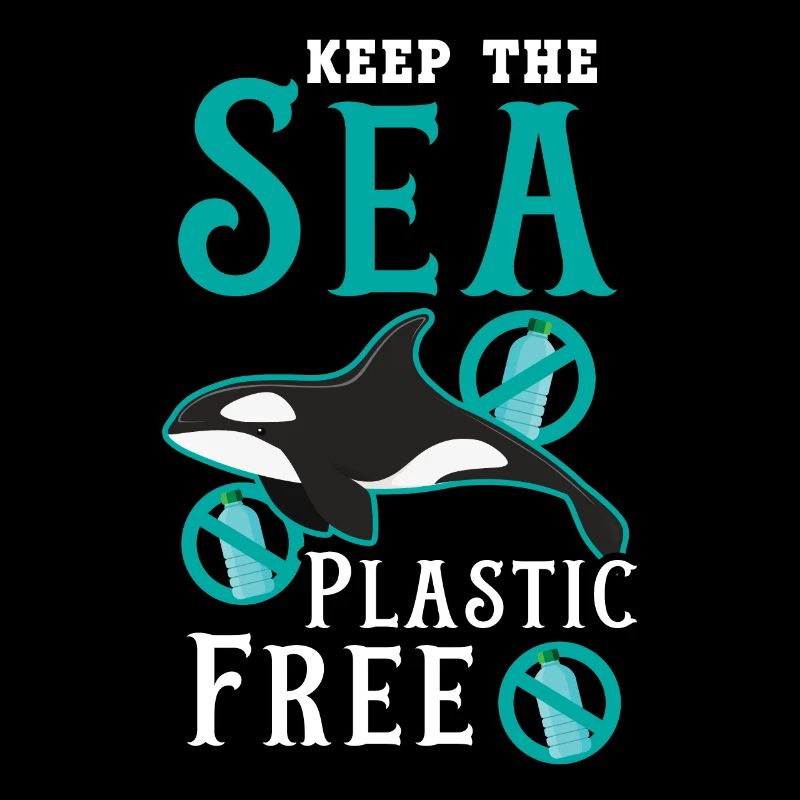 Keep The Sea Plastic Free Orca Whale Animal