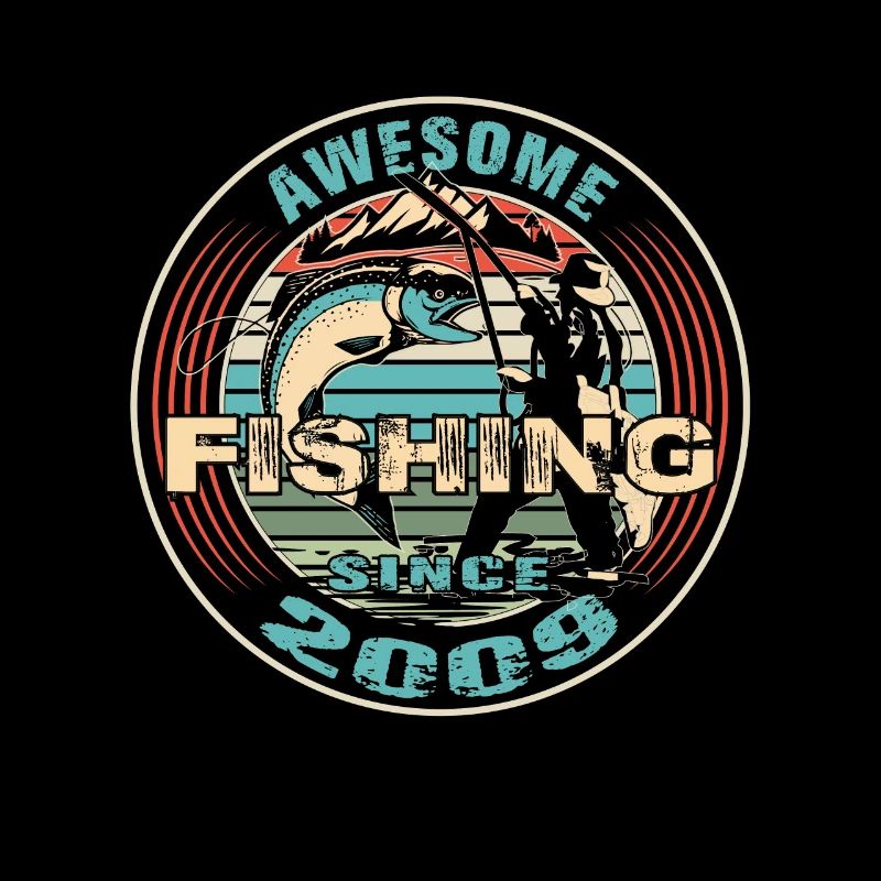 Awesome since 2009. Angel, Angler Geburtstag