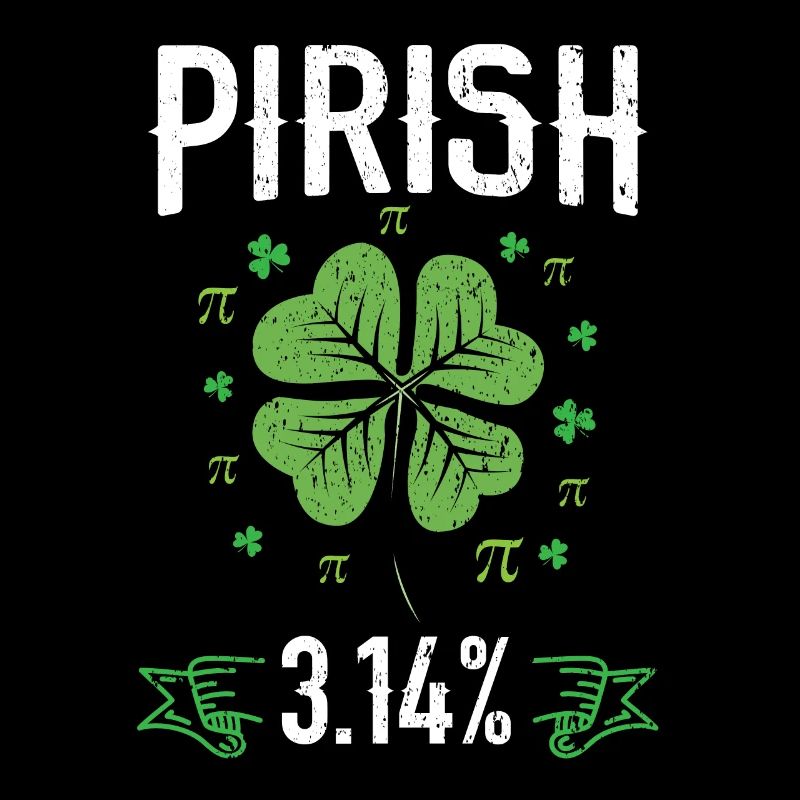 Pirish 3.14 Irischer Mathelehrer Mathematik Pi Tag