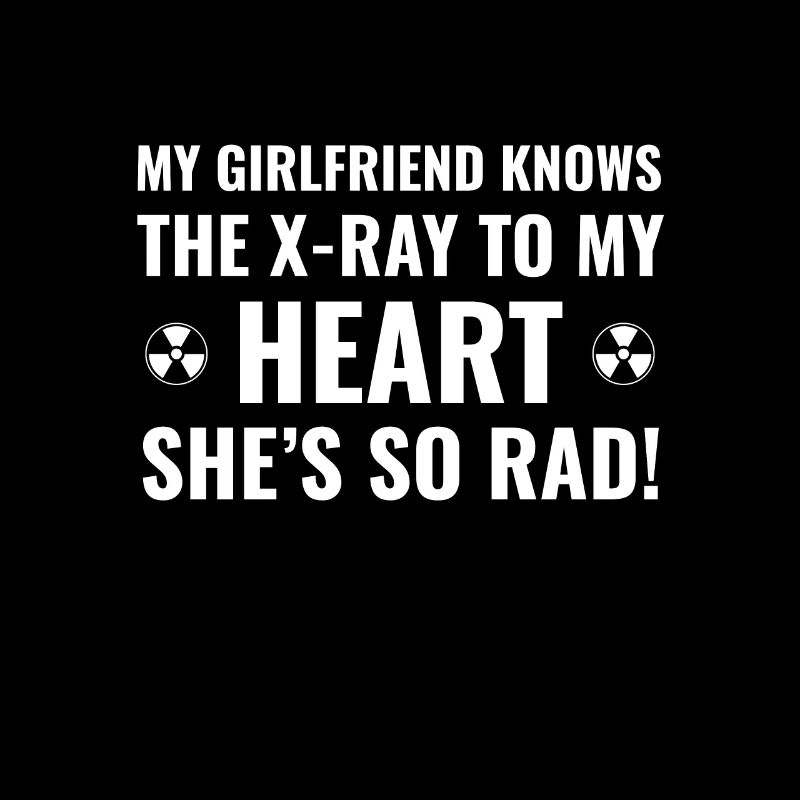 Radiology Tech Valentine's Day - Rad Tech X-Ray