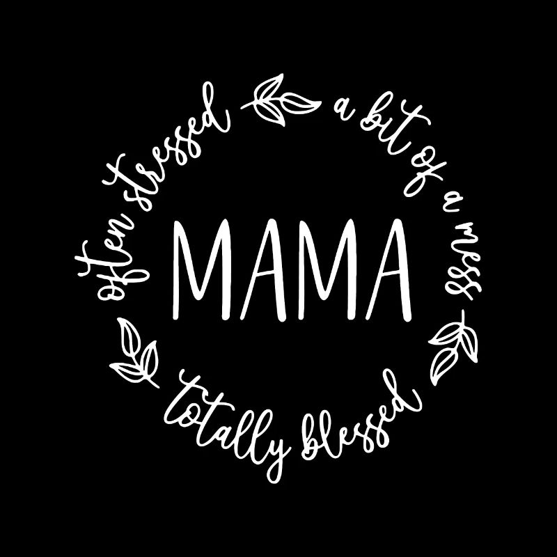 Total oft gestresst ein bisschen Chaos Mama