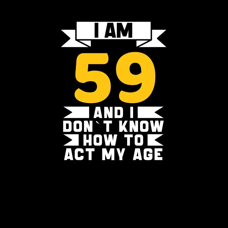 59 Years Old 59th Funny Birthday Gift