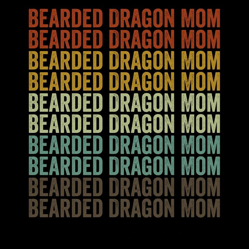 Bearded Dragon Mama Bearded Lizard Lovers Mama