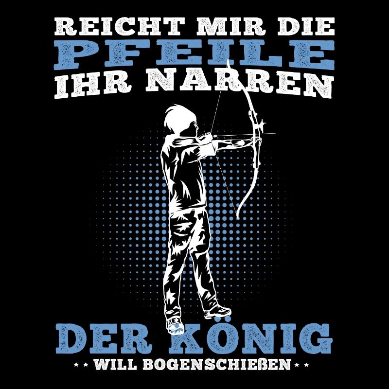 Der König Bogenschießen Bogenschütze Bogenschützen