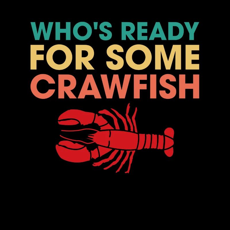 Whos Read For Some Crawfish?