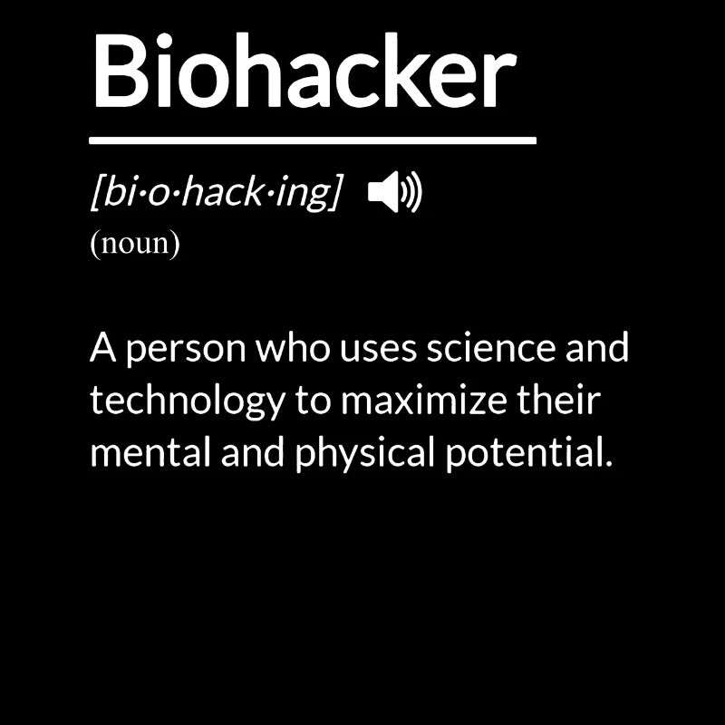 Funny Biohacking Definition