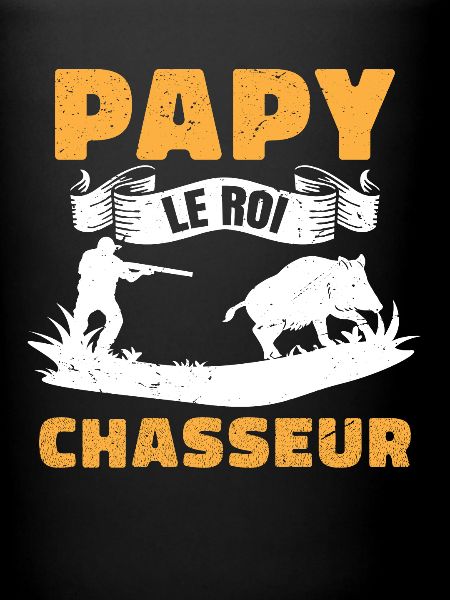 Papy Le Roi Chasseur