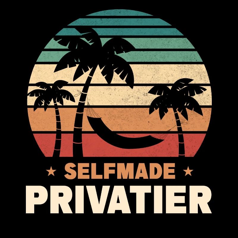 Selfmade Privatier