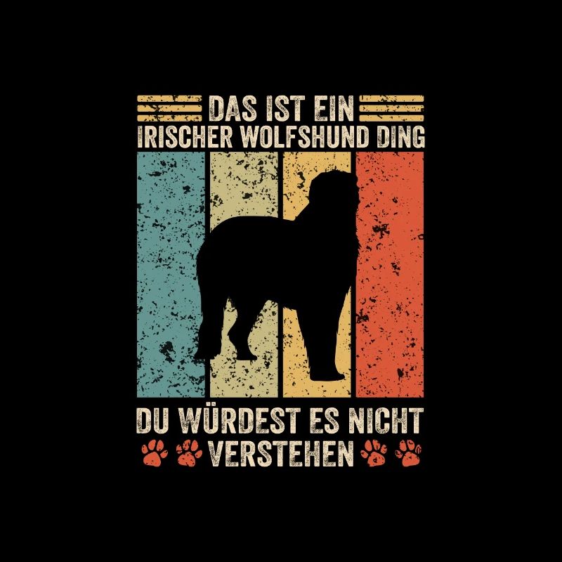 Das ist ein irischer Wolfshund Ding