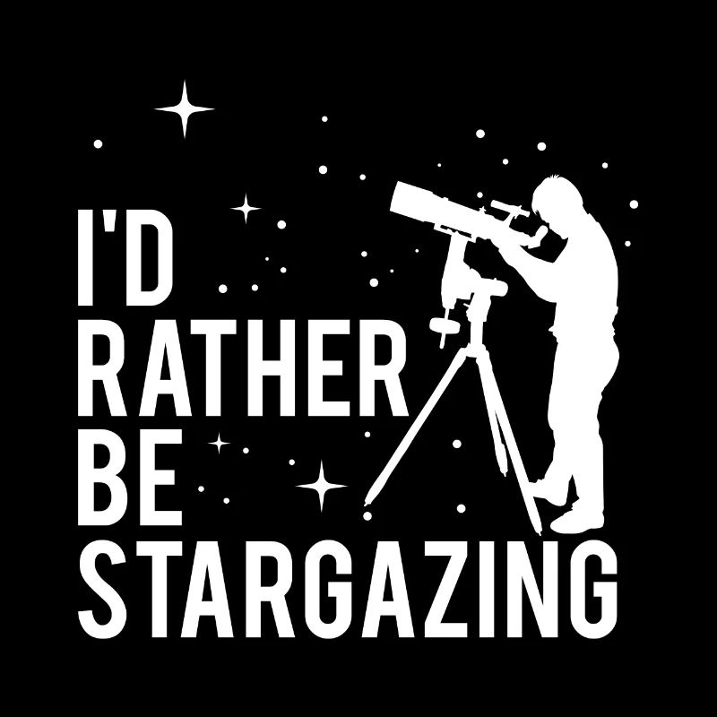 Je préfère observer les étoiles drôle pour l’astronome