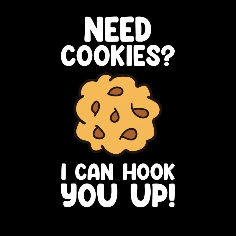 Cookies Funny Baking Cookie Lover