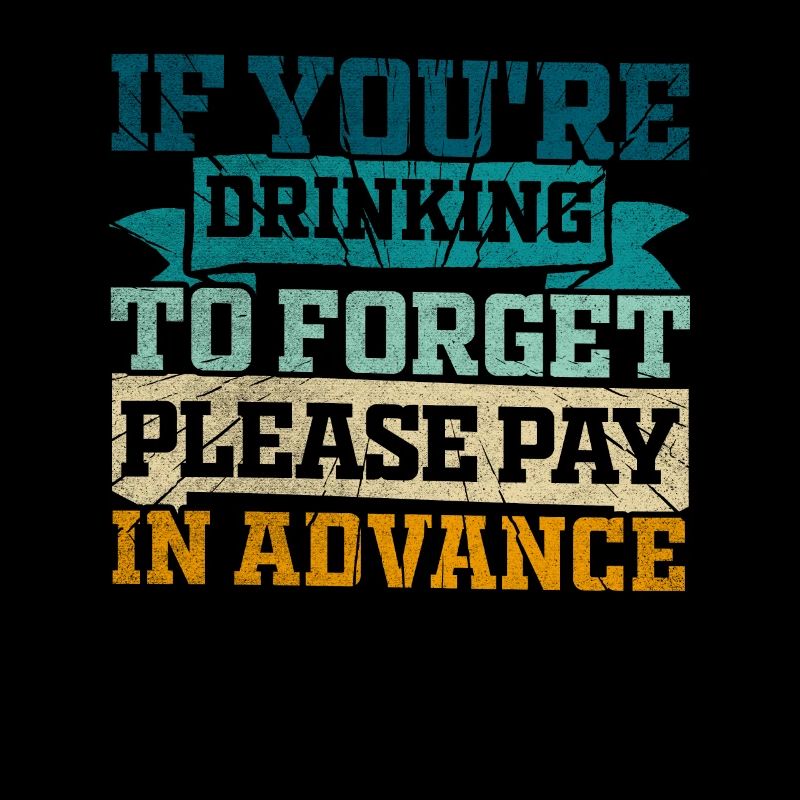 Please Pay In Advance Lustiges Bartender