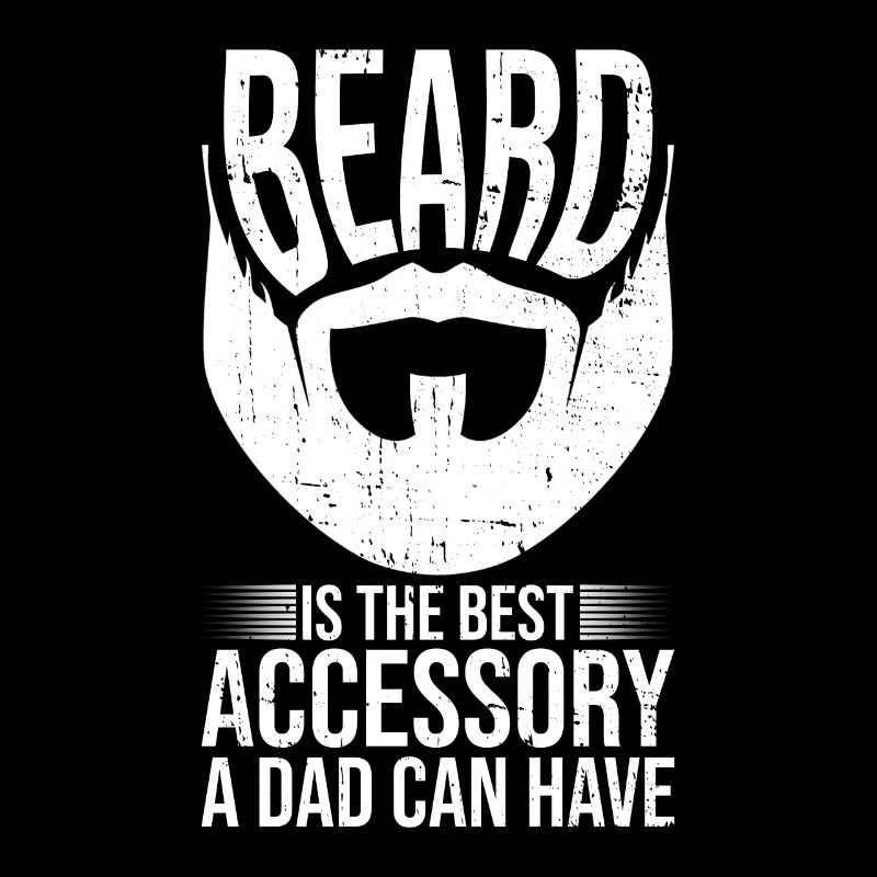 The beard is the best accessory for a father
