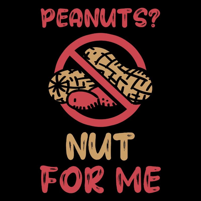 Peanuts? Not for me Peanut allergy sufferers