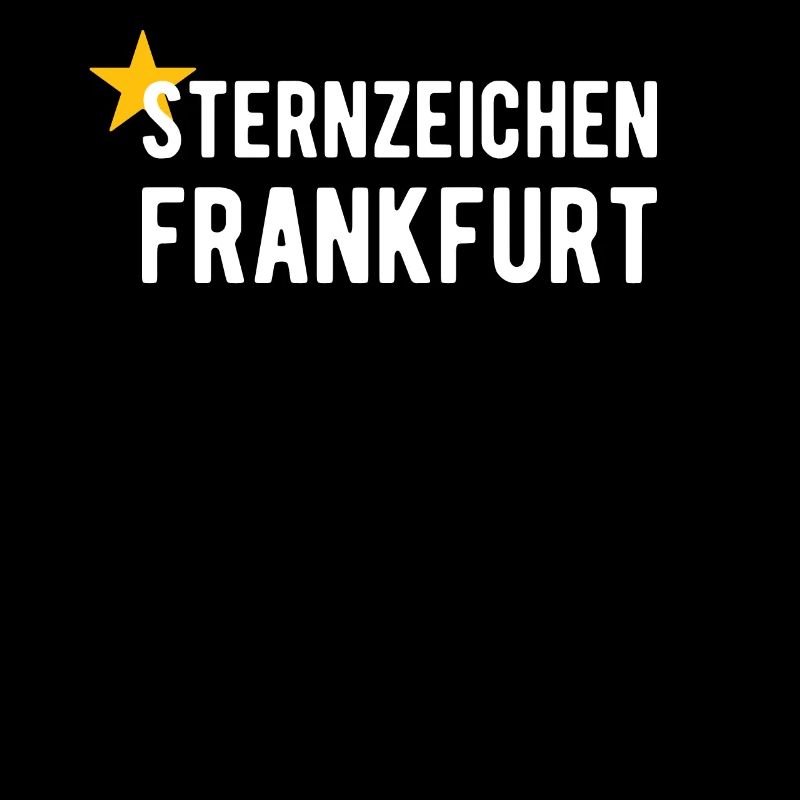 Sternzeichen Frankfurt - Trend Spruch