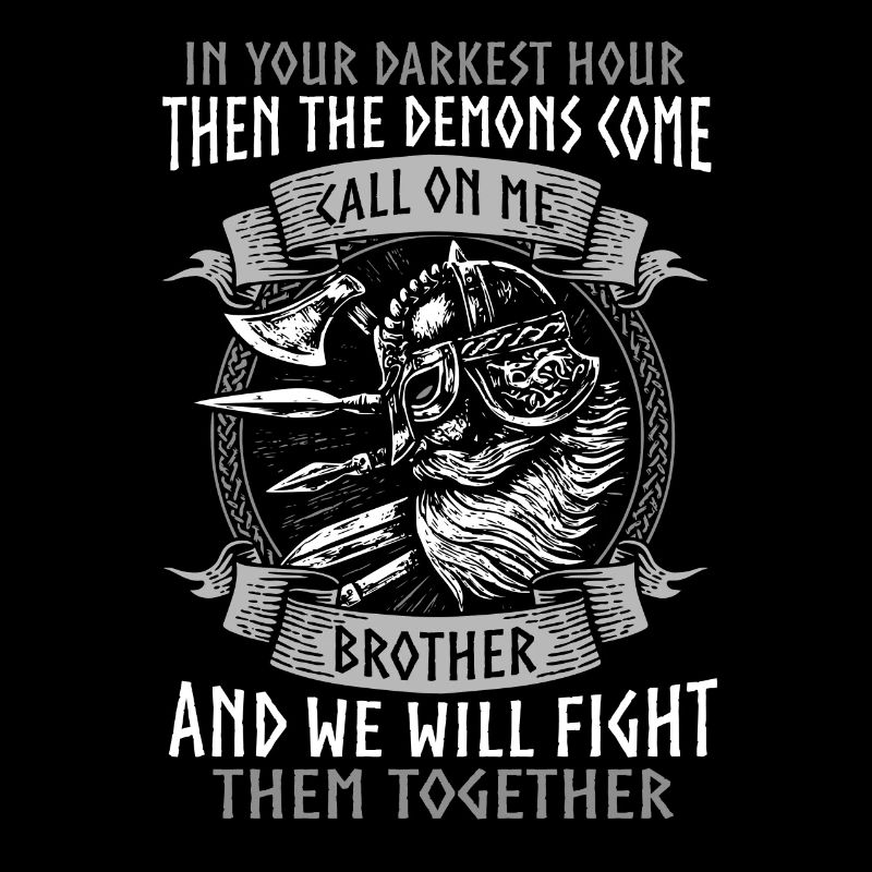 In thy darkest hour, Call Me Brother