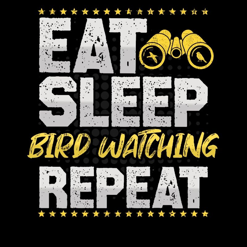 Bird Watching Eat Sleep Repeat Bird Guide