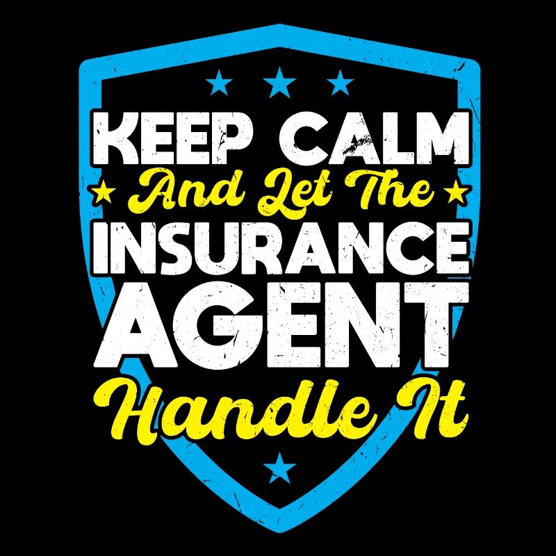 Let The Insurance Agent Handle It