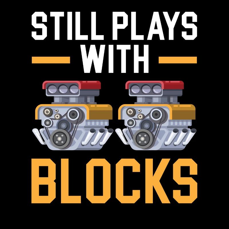 Still Plays With Blocks Engine Diesel Mechanic