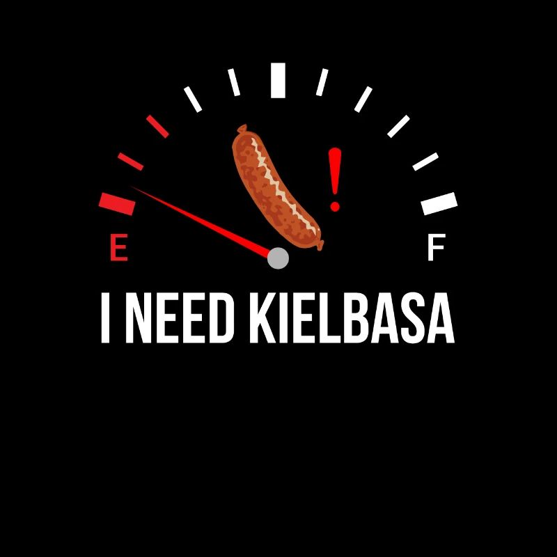 j’ai besoin de Kielbasa, kielbasa