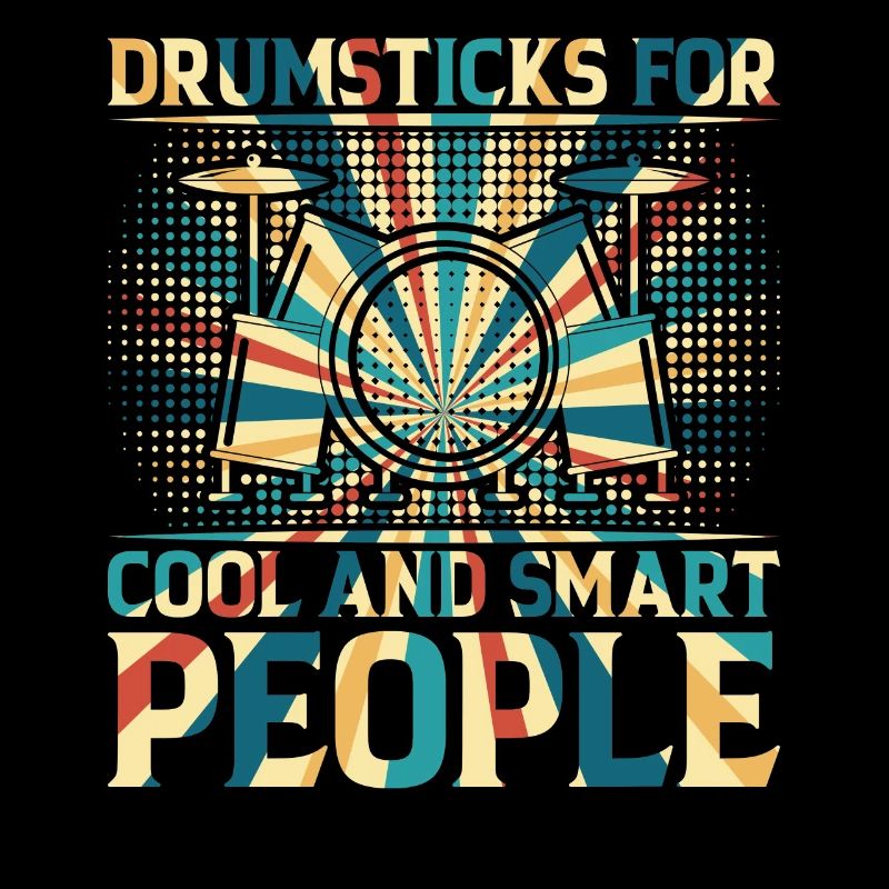Drumsticks For Cool And Smart People - Drummer Mus
