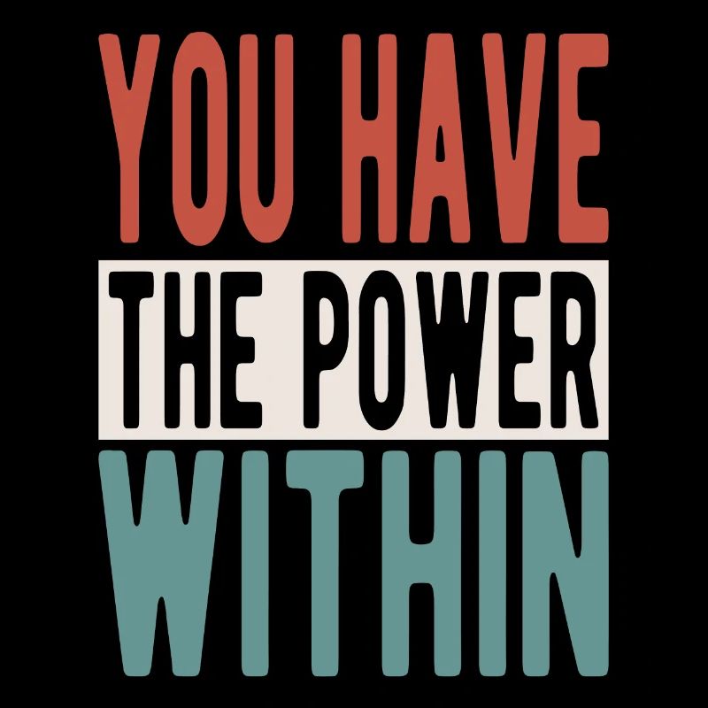 You have the power within