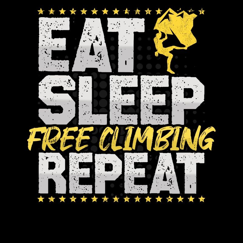 Freeclimbing Eat Sleep Repeat Climbing Hobby