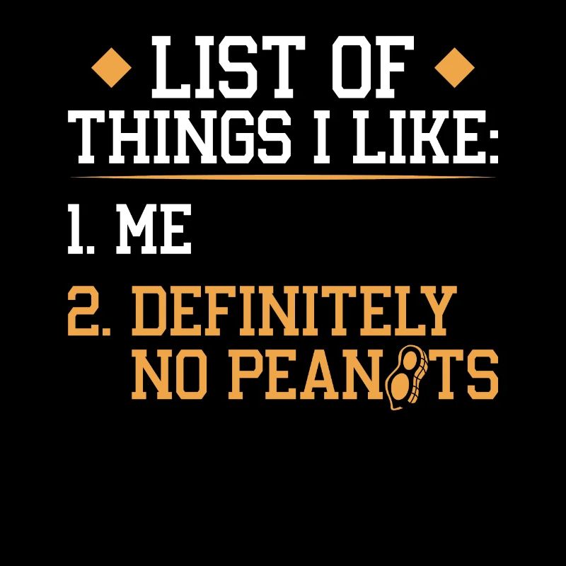 I Like Me But No Peanuts - Peanut Allergic