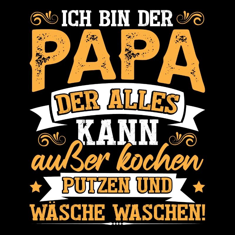 Ich Bin Der Papa Der Alles Kann