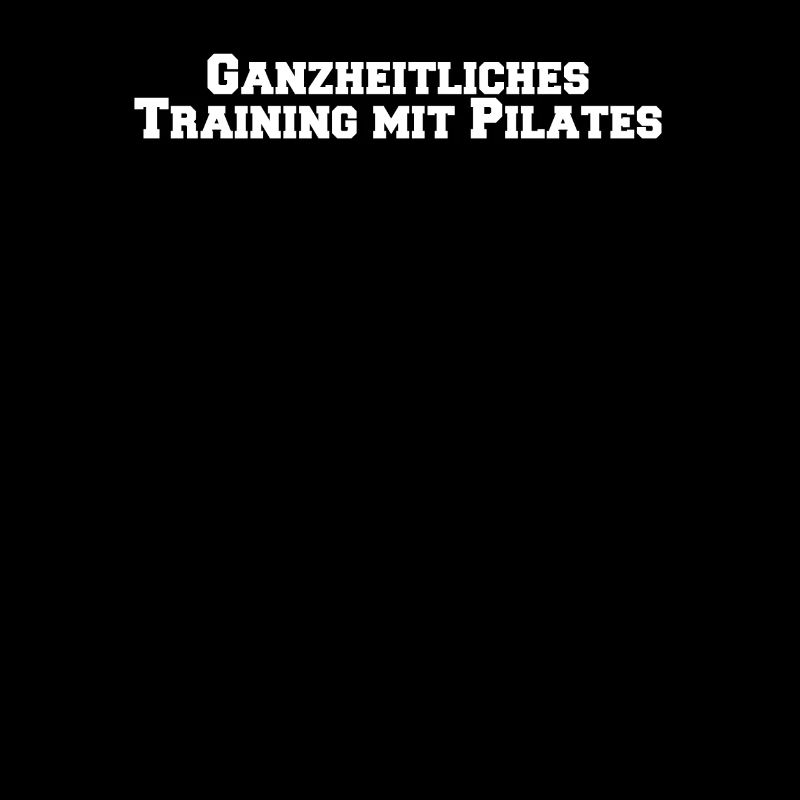 Pilates - Ganzheitliches Training mit Pilates