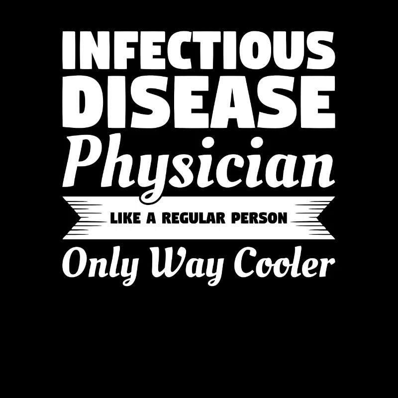 Infectious Disease Physician Like A Regular Person