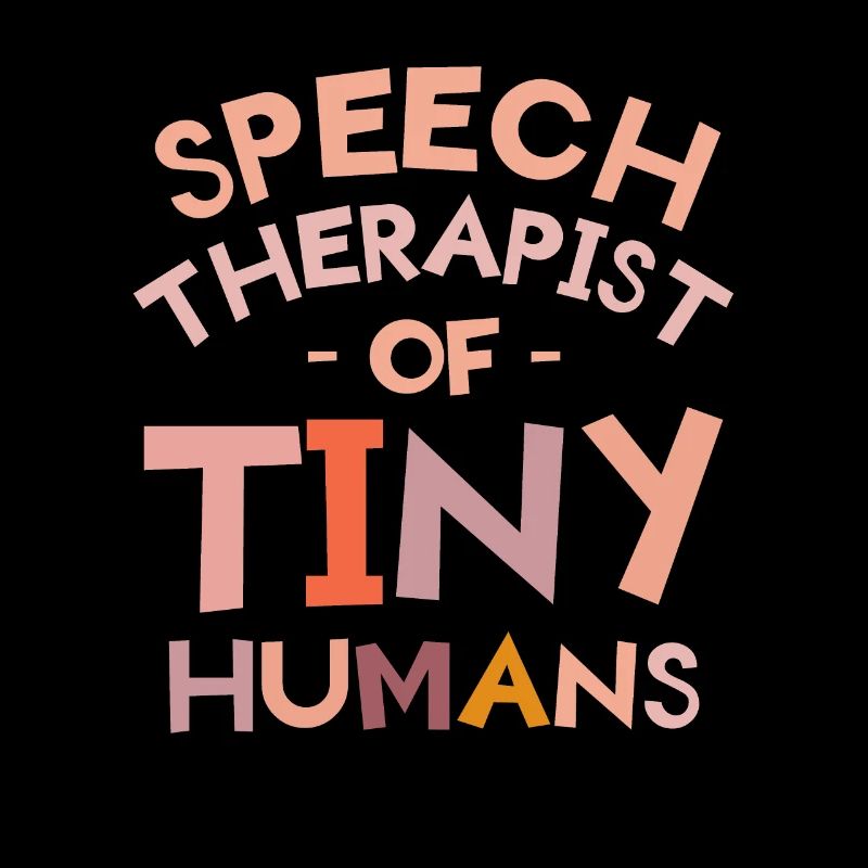 Speech Therapist Of Tiny Humans Speech Language