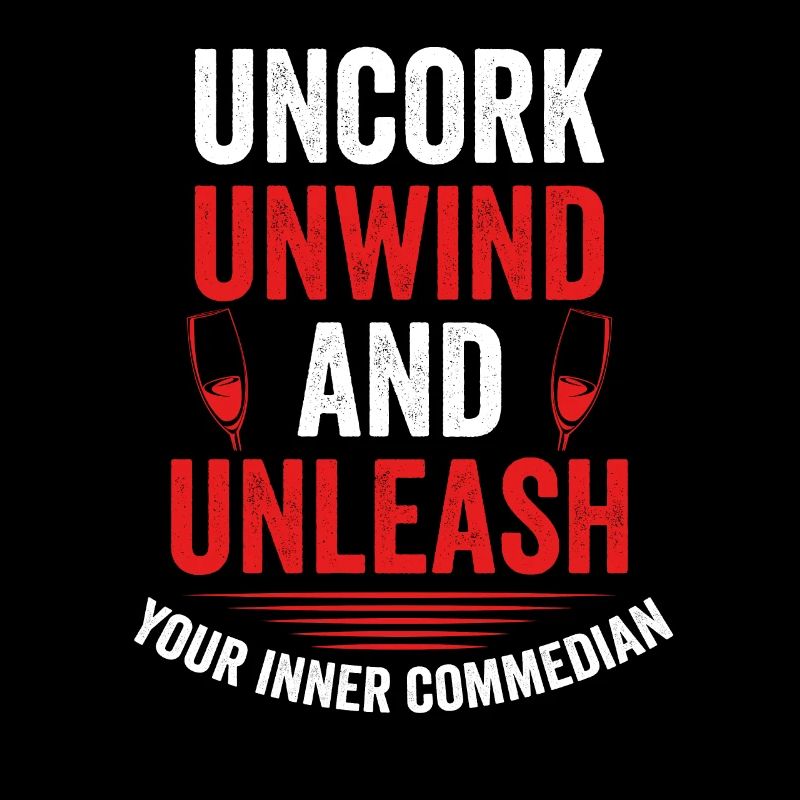 Uncork, relax and unleash
