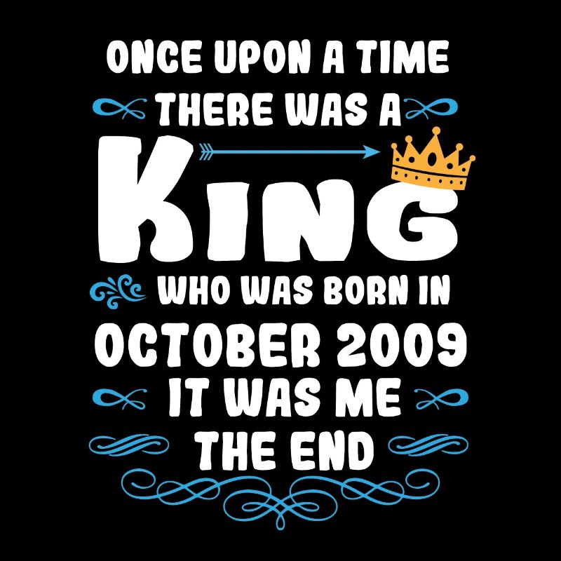 Es war einmal ein König. Oktober 2009 Geburtstag