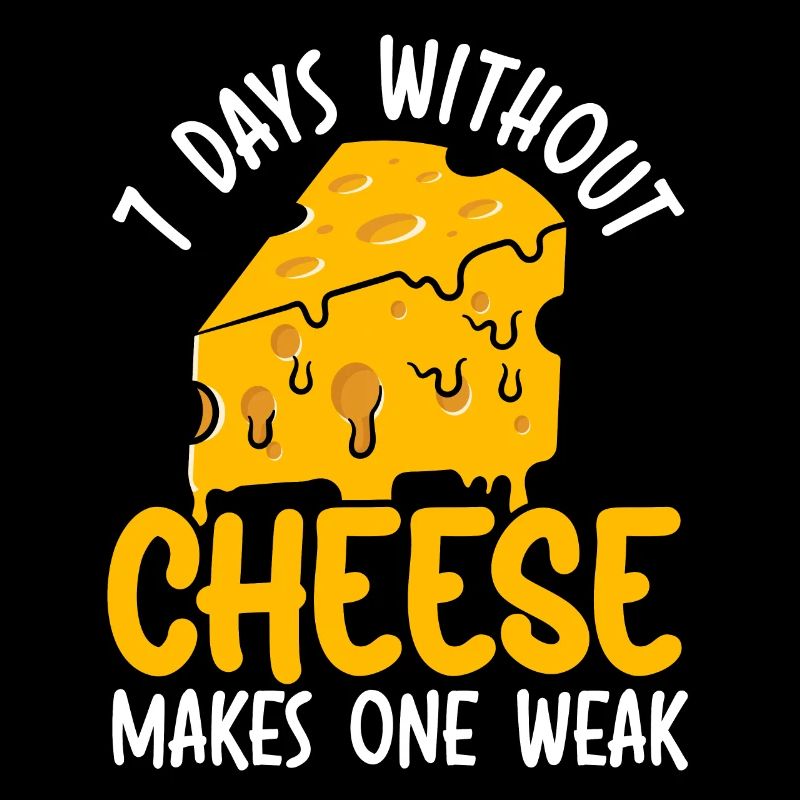 7 Days Without Cheese Makes One Weak Cheesy Food
