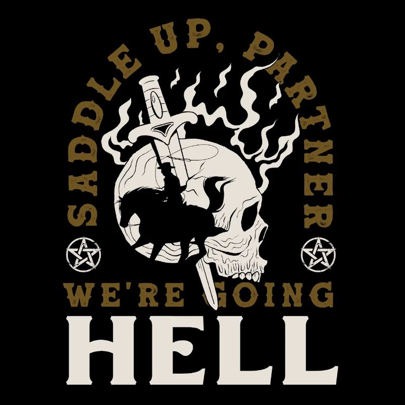 Saddle up, partner, we're going to hell Dark