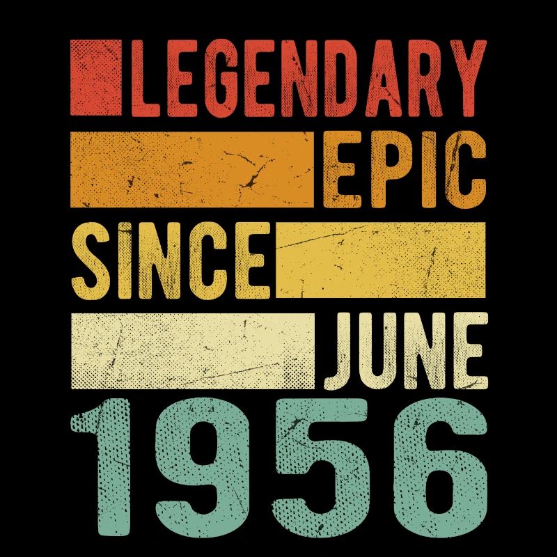 Geburtstag Juni 1956 Legendär Episch