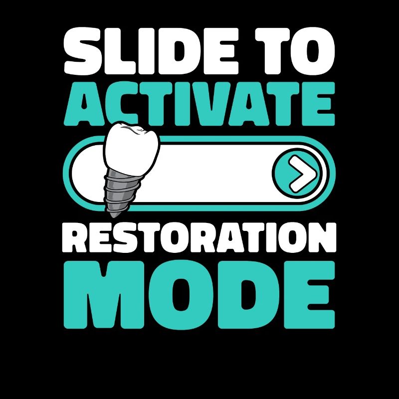 Slide To Activate Restoration Mode Dental Lab