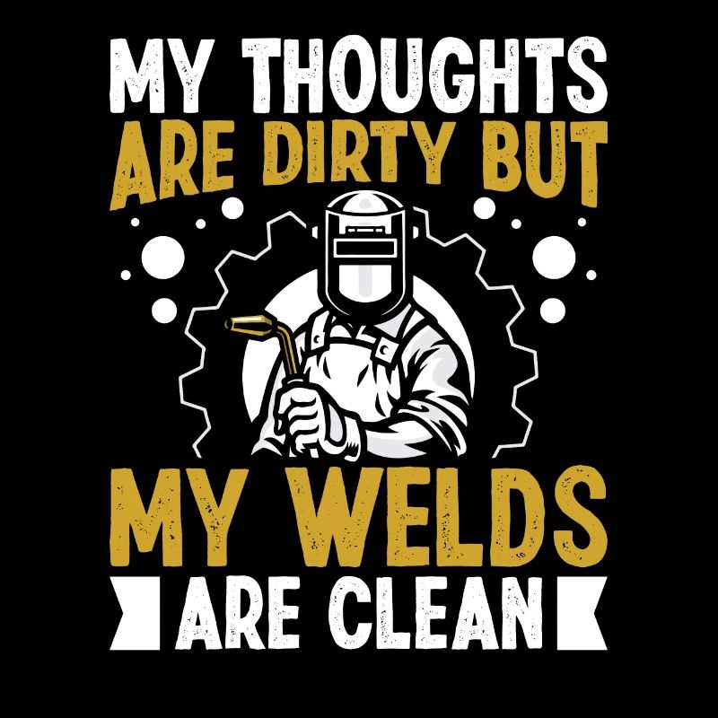 Welder Funny Saying Welding Designs