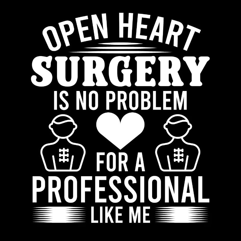 Herzchirurg Heart Surgery No Problem Herzchirurgie