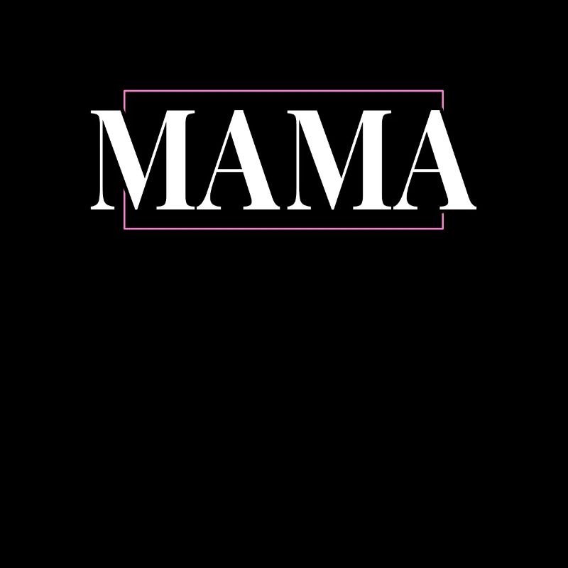 Mama