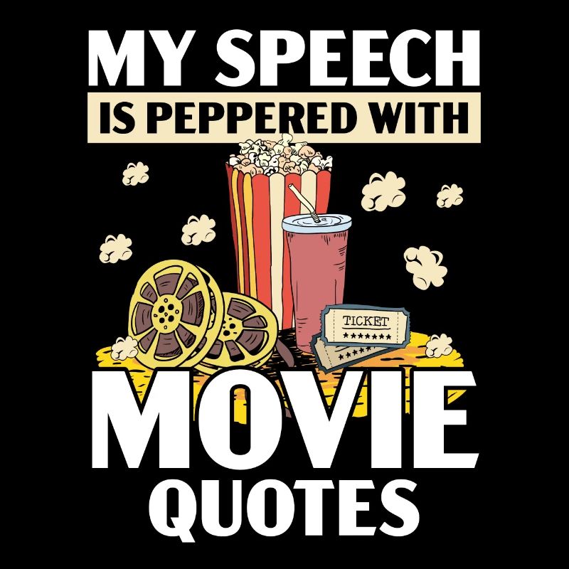 Mon discours est parsemé de citations de films cinéma
