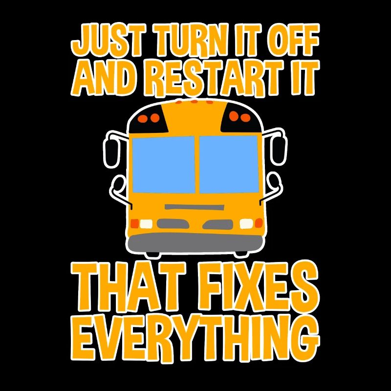Just Turn It Off And Restart It 2