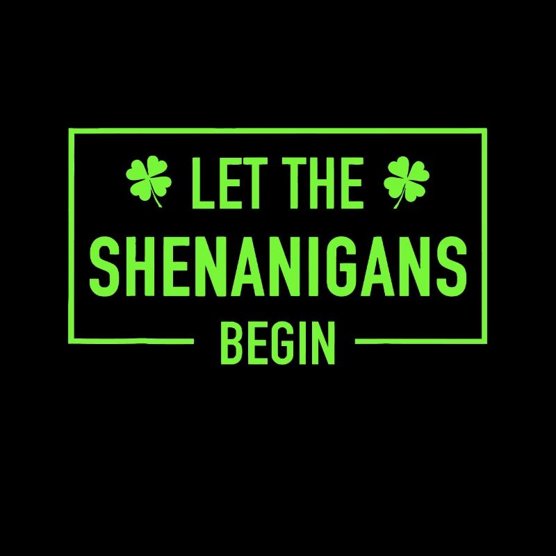 Que les manigances commencent drôle St Patrick Day Sh