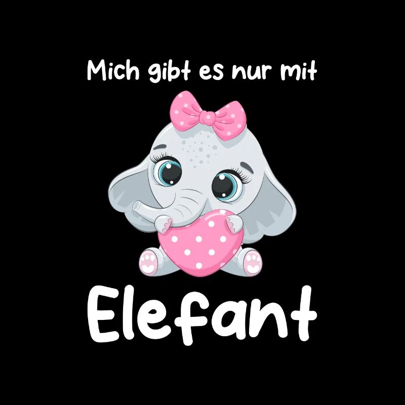 Mich gibt es nur mit Elefant