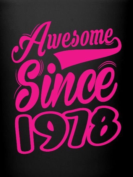 Awesome Since 1978